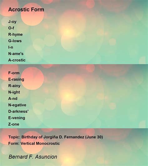Acrostic Form Poem by Bernard F. Asuncion - Poem Hunter