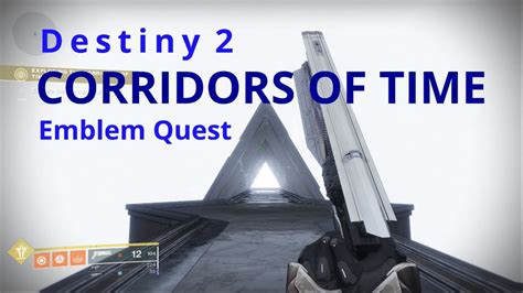Destiny 2 Corridors Of Time Quest For The Savior Of The Past Emblem