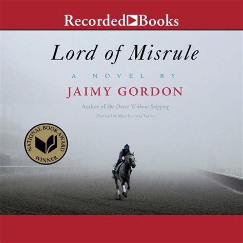 Lord Of Misrule National Book Award Winner By Jaimy Gordon Hardcover