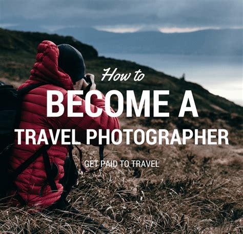 How To Become A Travel Photographer By David Sornberger Photography