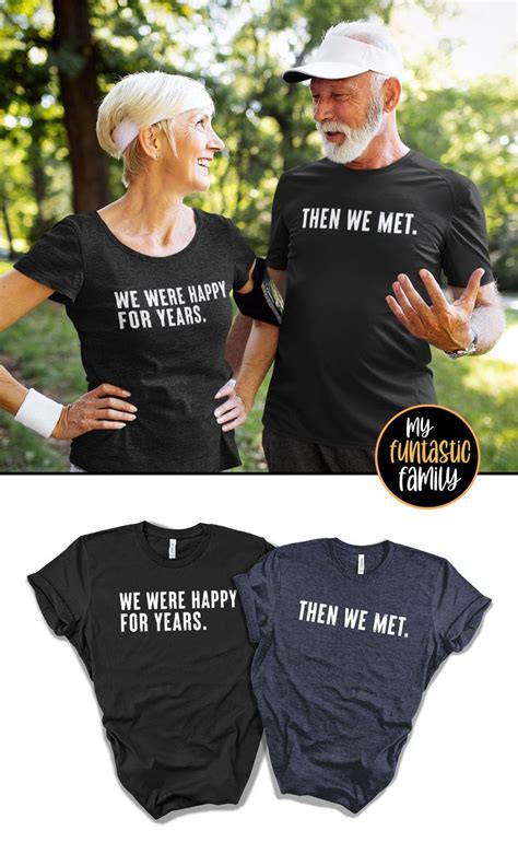 Funny Matching Couples Shirts We Were Happy For Years Then We Etsy In
