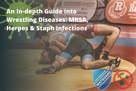 Wrestling Diseases Mrsa Staph Infections And Herpes Prevention Guide