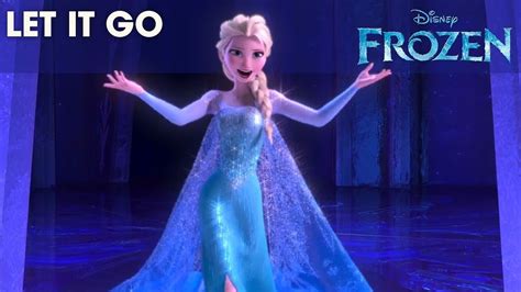 Let It Go Disneys Frozen Youtube
