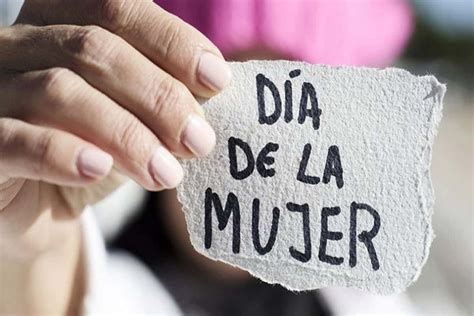 Día Internacional De La Mujer¿por Qué Se Celebra El 8 De Marzo Abril 14 2024