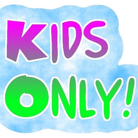 Kids Only Youtube