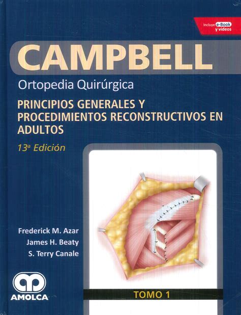 Ortopedia Quirúrgica Campbell Tomo 1 Ediciones Técnicas Paraguayas