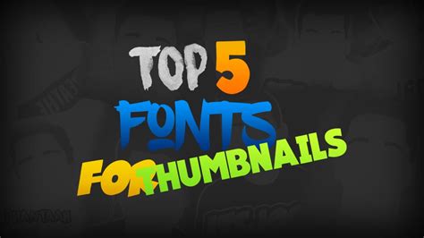 TOP BEST FONTS FOR THUMBNAILS YouTube