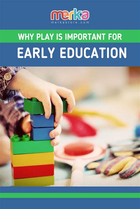 Why Play is Important for Early Education | Early education, Early childhood education 