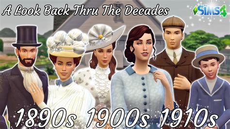 A Look Back Thru The Decades Part 1 The 1890s 1900s And 1910sthe