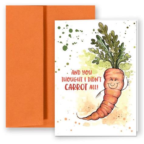 An Orange Card With A Cartoon Carrot On It And The Words And You