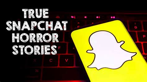 True Snapchat Horror Stories Ft Dreadmemoirs Youtube