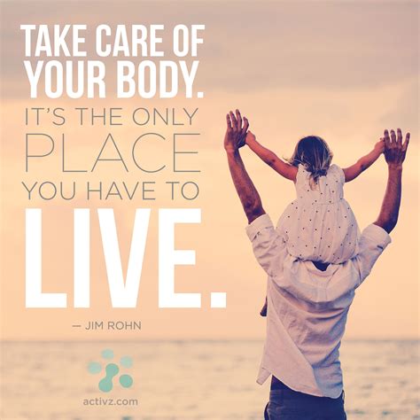 Activz Pep Talk Take Care Of Your Body Activz Health Blog Take