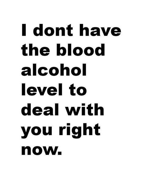 Pin By Nish21 On Epic One Liners Sarcastic Quotes Drinking Quotes