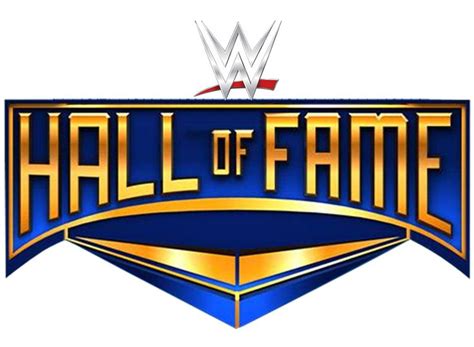 Wwe Hall Of Fame Logo Wwe Hof Hall Of Fame