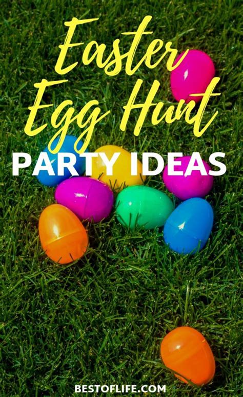 Easter Egg Hunt Party Ideas For Some Hopping Fun The Best Of Life