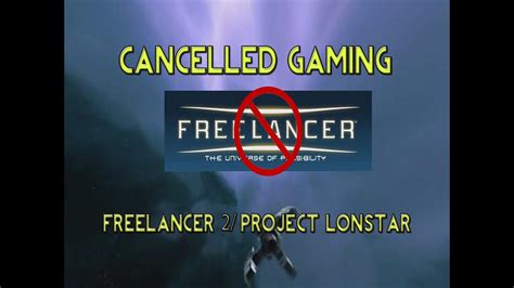 Cancelled Gaming Freelancer 2project Lonestar Youtube