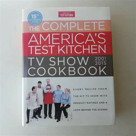 The Complete Americas Test Kitchen Tv Show Cookbook 2001 2015 1399