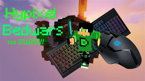 Bedwars Keyboardmouse Sounds W Handcam And 100 Stars 100 Sub Special