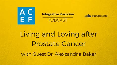 Living And Loving After Prostate Cancer Acef
