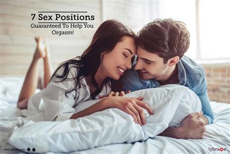Sex Positions Guaranteed To Help You Orgasm By Dr Rahul Gupta Lybrate