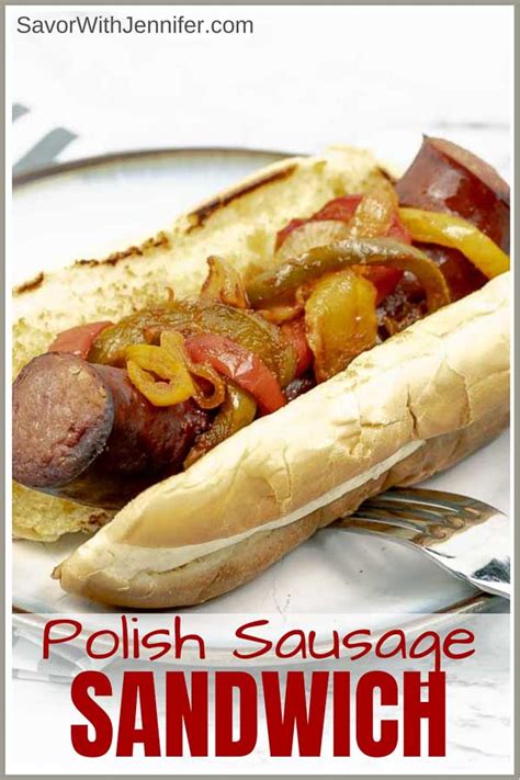 Sheet Pan Polish Sausage Sandwich Savor With Jennifer