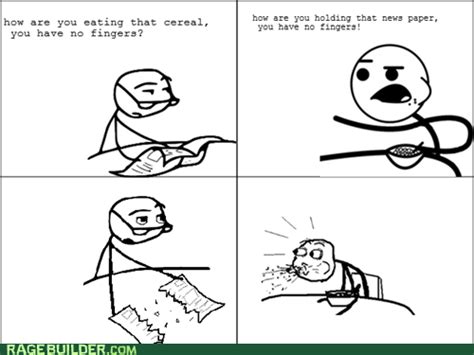 My Favorite Cereal Guy Cereal Guy Rage Comics Guys