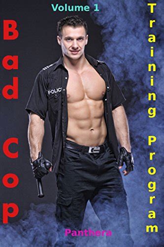 Bad Cop Training Program Gay Billionaire M M Bdsm Alpha Male Cop Domination Ebook