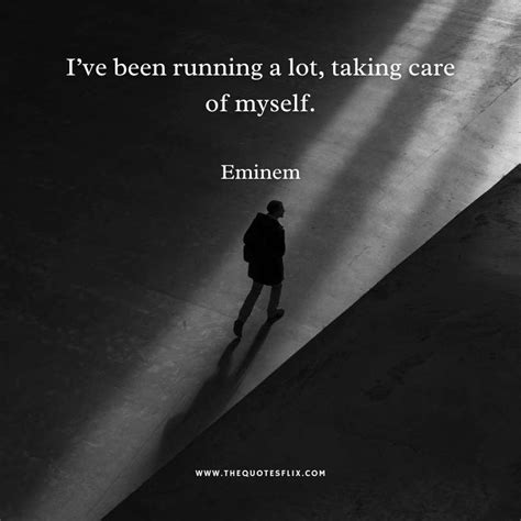 65 best eminem quotes on love life success haters friends