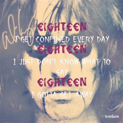 alice cooper eighteen whatta great song to be a rock and not to roll alice cooper alice