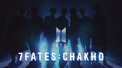 7fates Chakho With Bts Epic Trailer Fan Made Youtube