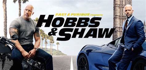 Movie Review Fast And Furious Presents Hobbs And Shaw Pauls Trip To
