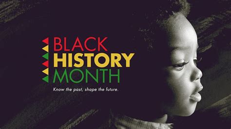chorus 1 will you take what's in my. Black History Month: Know The Past, Shape The Future ...