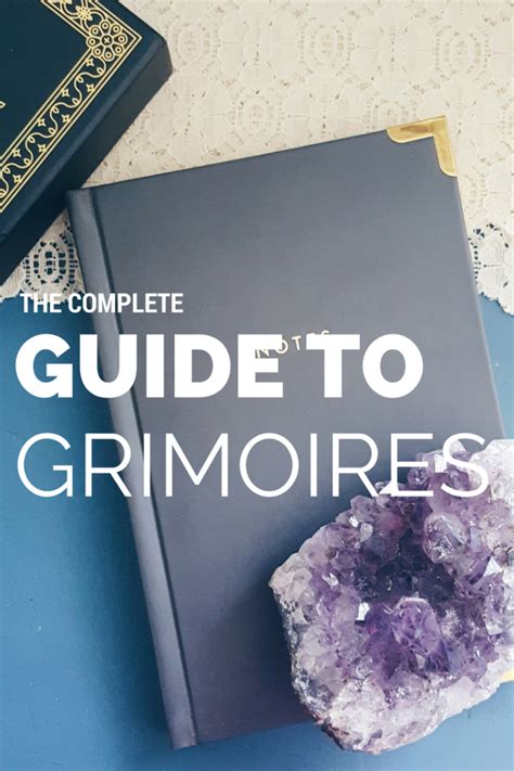 The Complete Guide To Grimoires Part Two The Witch Of Lupine Hollow