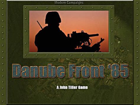 War Games Hps Modern Campaigns Danube Front 85