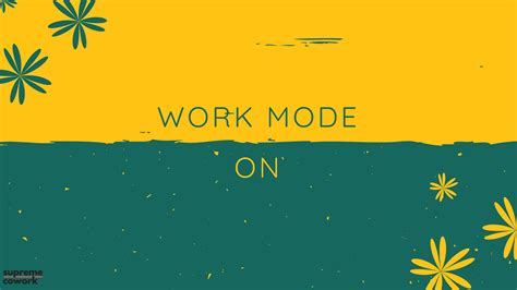 🔥 Download Work Mode On Hd Desktop Wallpaper Background By