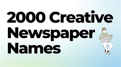 List Of 2000 Good Creative Newspaper Names And Ideas