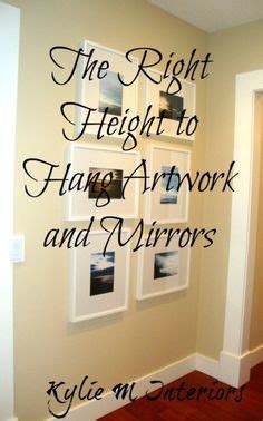 Hanging a mirror is a great way to open up your space and make it look bigger and brighter! Kylie M Interiors - The Right Height to Hang Artwork ...