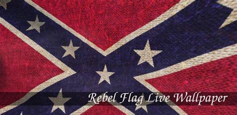 Download Free Rebel Flag Live Wallpaper Gallery