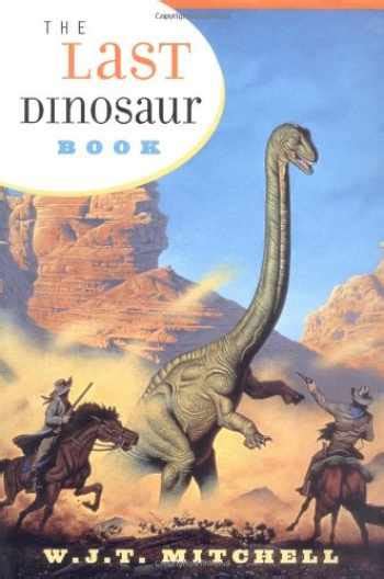 Sell Buy Or Rent The Last Dinosaur Book The Life And Times Of A Cu