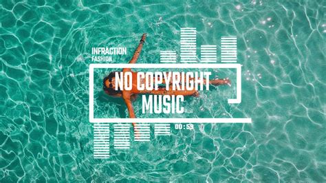No copyright background music open for download links watch my other videos 97 of people fail this money quiz. Infraction - Fashion /Background Music (Royalty Free Music) (No Copyright music) - YouTube