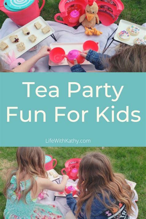 Tea Party Fun For Kids Life With Kathy