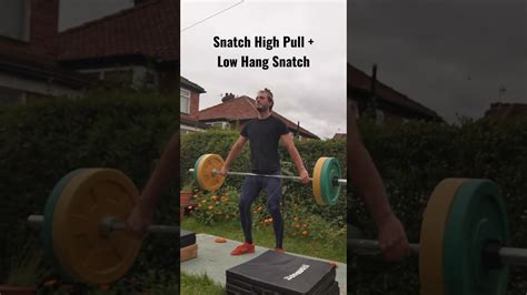 Snatch High Pull Low Hang Snatch Youtube