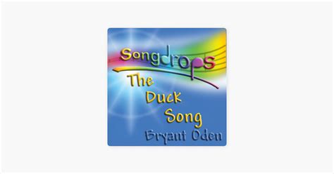 ‎the Duck Song The Duck And The Lemonade Stand By Bryant Oden On