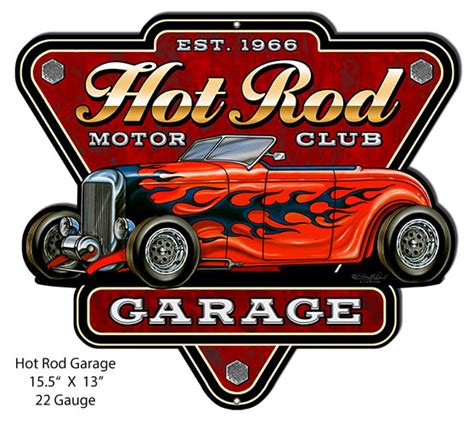 Hot Rod Garage Club Cut Out Sign By Steve Mcdonald 13x155