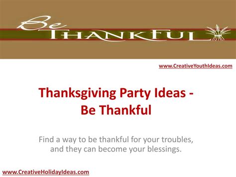 Ppt Thanksgiving Party Ideas Be Thankful Powerpoint Presentation Free Download Id 7240135