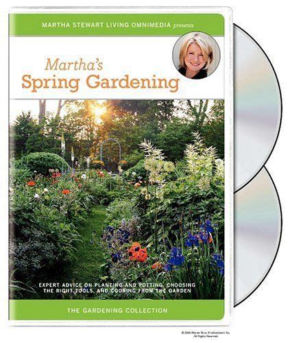 The Martha Stewart Gardening Collection Marthas Spring Garden Want