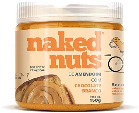 Pasta De Amendoim Com Chocolate Branco G Naked Nuts Casa Do Naturalista Produtos Naturais