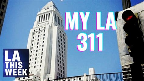 City Of Los Angeles 311 Call Center Youtube