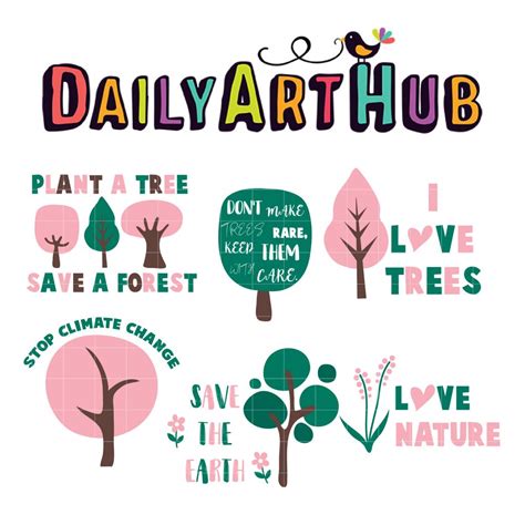 Save The Trees Quotes Clip Art Set Daily Art Hub Graphics