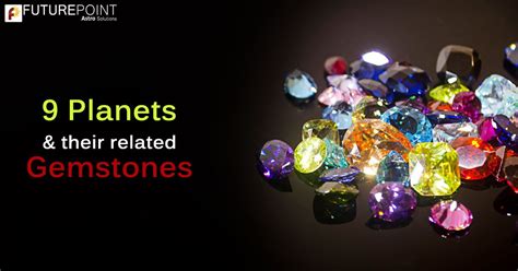 9 Planets And Their Related Gemstones Future Point